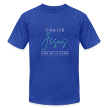 Load image into Gallery viewer, Praise Jesus (For He is Good) Unisex Jersey T-Shirt by Bella + Canvas - royal blue