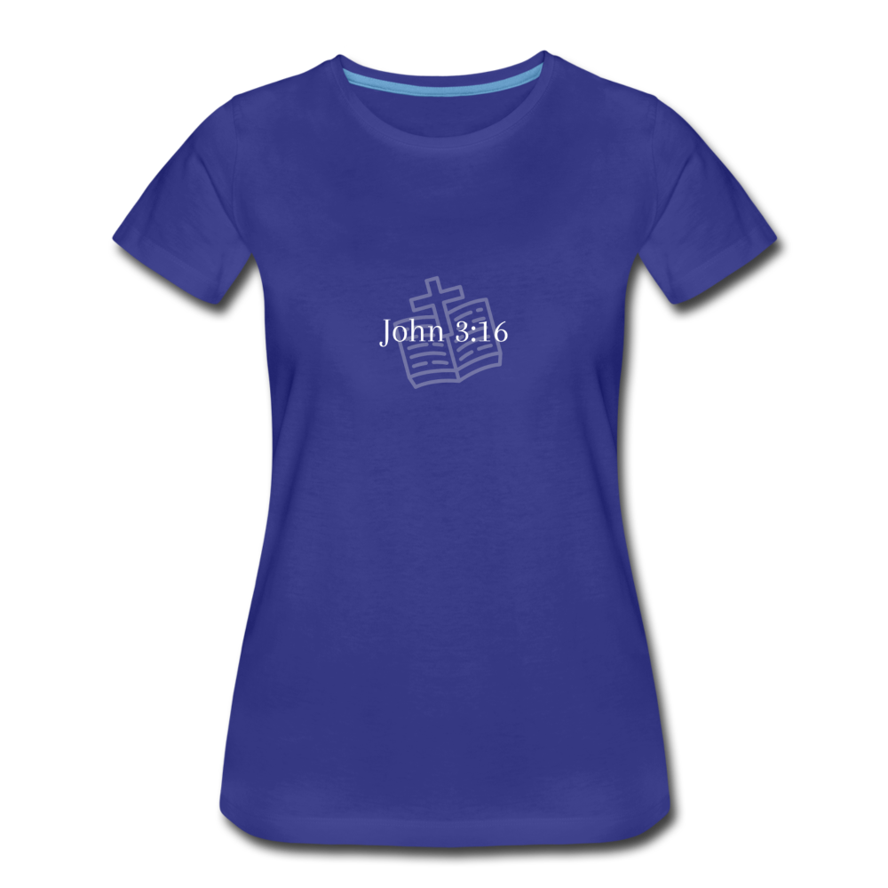 John 3:16 Women’s Premium T-Shirt - royal blue