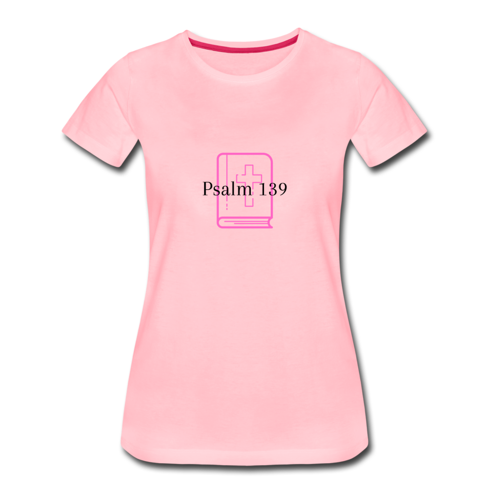 Psalm 139 (Pink) Women’s Premium T-Shirt - pink