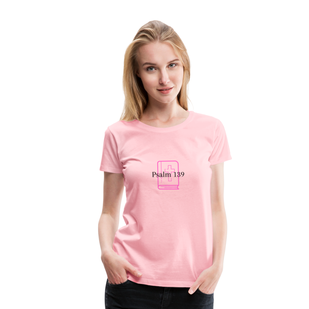 Psalm 139 (Pink) Women’s Premium T-Shirt - pink