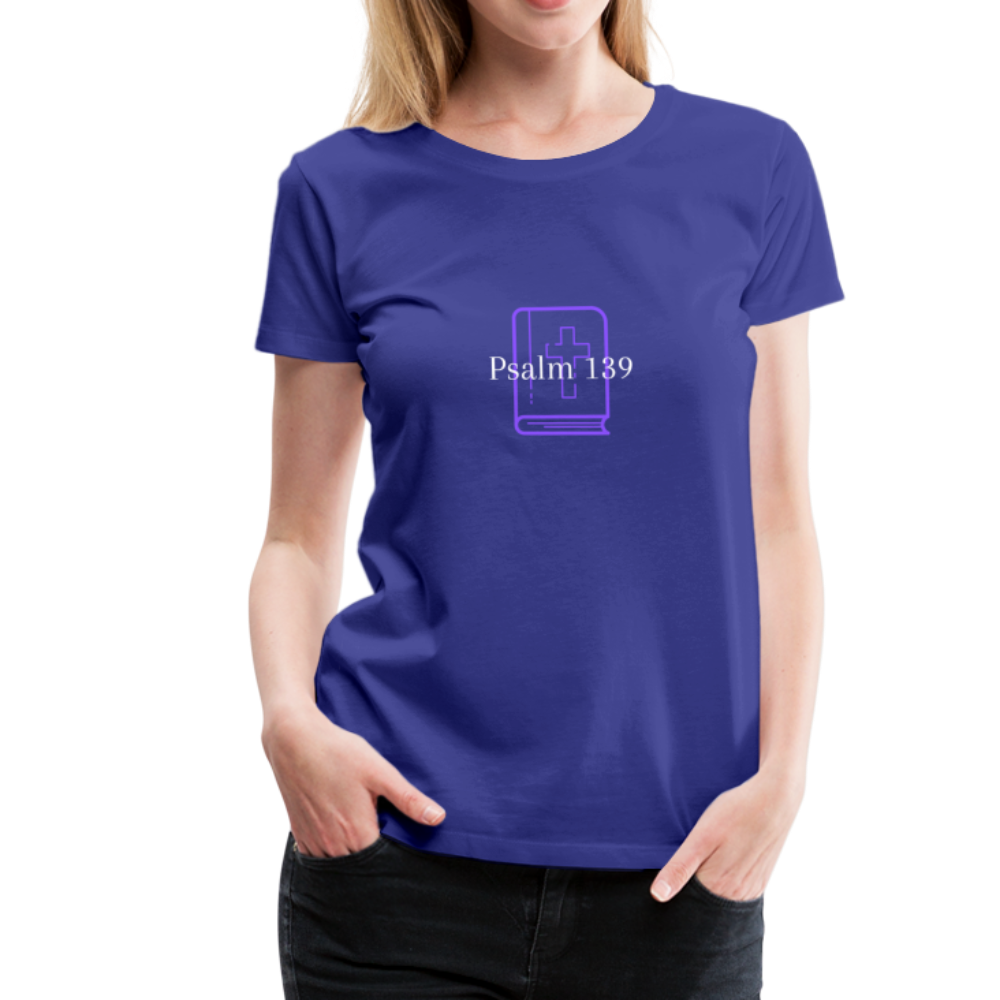 Psalm 139 (Purple) Women’s Premium T-Shirt - royal blue