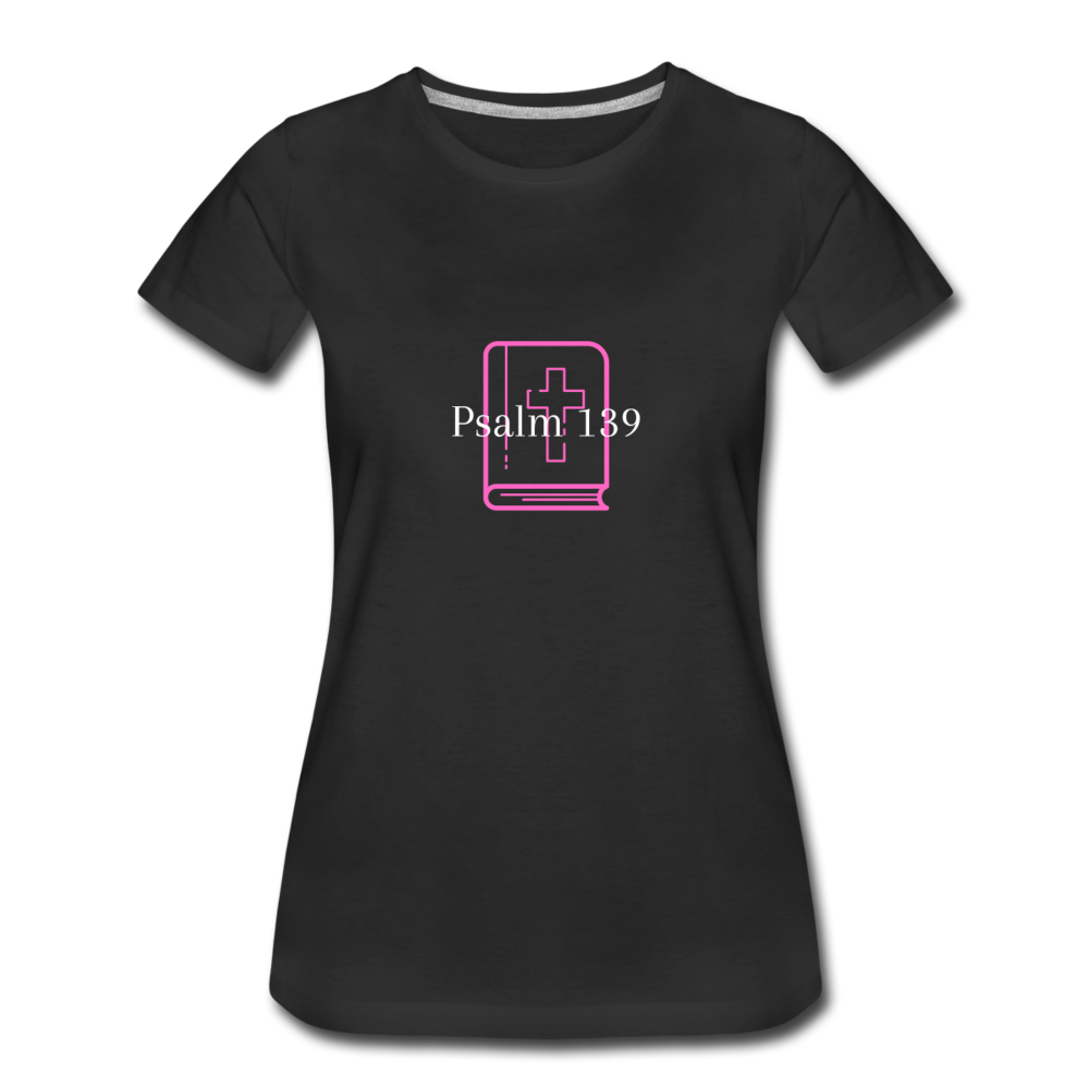 Psalm 139 (Pink & White) Women’s Premium T-Shirt - black
