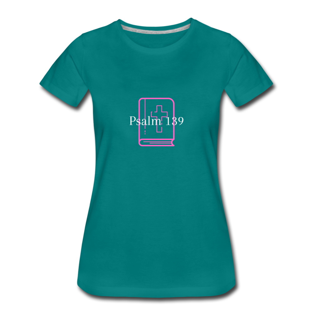 Psalm 139 (Pink & White) Women’s Premium T-Shirt - teal