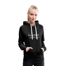 Load image into Gallery viewer, PrayMore WorryLess Women’s Premium Hoodie - charcoal gray