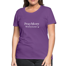 Load image into Gallery viewer, PrayMore WorryLess Women’s Premium T-Shirt - purple