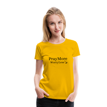 Load image into Gallery viewer, PrayMore WorryLess Women’s Premium T-Shirt - sun yellow