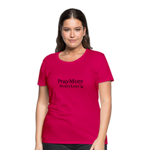Load image into Gallery viewer, PrayMore WorryLess Women’s Premium T-Shirt - dark pink