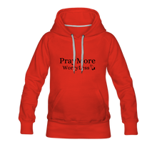 Load image into Gallery viewer, PrayMore WorryLess Women’s Premium Hoodie - red