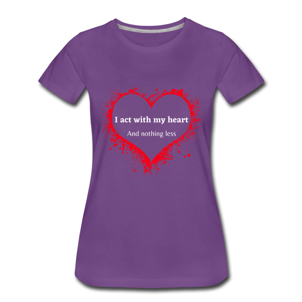 Act With Heart Women’s Premium T-Shirt - purple