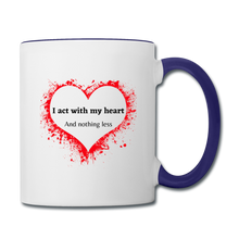 Load image into Gallery viewer, Act With Heart Contrast Coffee Mug - white/cobalt blue