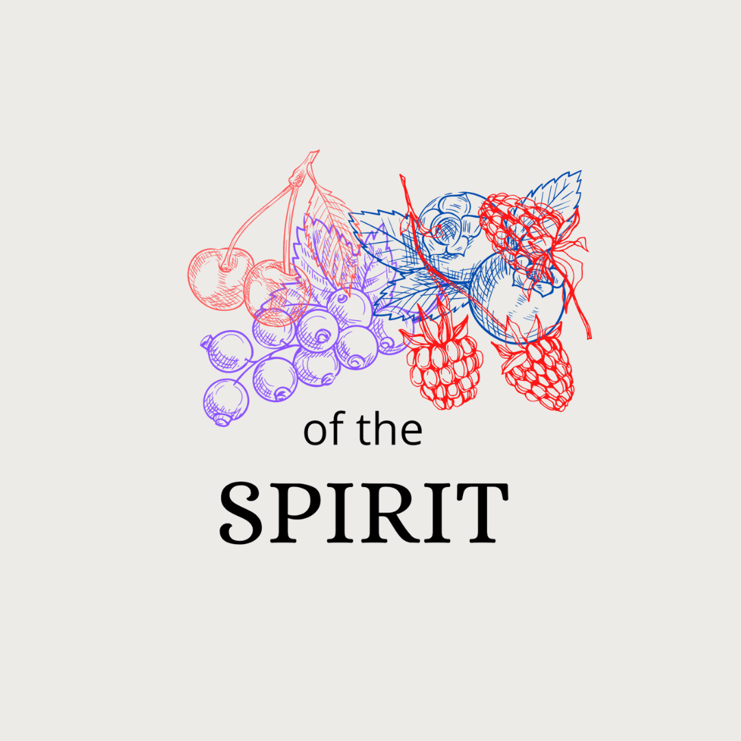 Fruit of the spirit