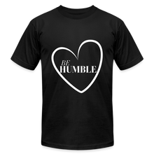 Load image into Gallery viewer, Be Humble Unisex Jersey T-Shirt by Bella + Canvas - black
