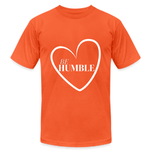 Load image into Gallery viewer, Be Humble Unisex Jersey T-Shirt by Bella + Canvas - orange
