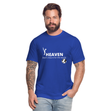 Load image into Gallery viewer, Heaven, Don&#39;t Miss It... Unisex Jersey T-Shirt by Bella + Canvas - royal blue
