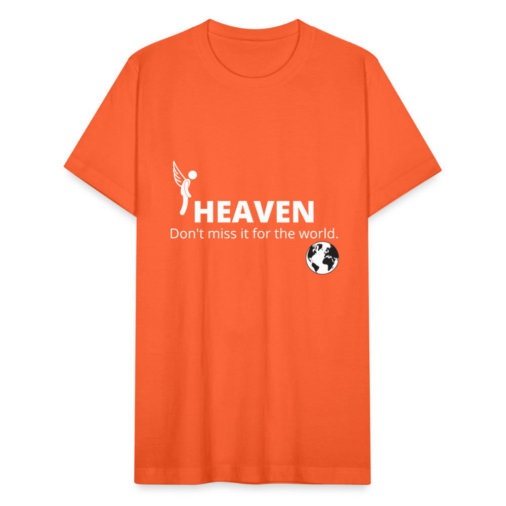 Heaven, Don't Miss It... Unisex Jersey T-Shirt by Bella + Canvas - orange