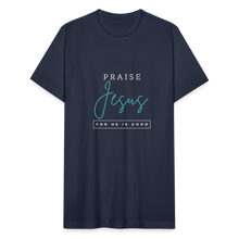 Load image into Gallery viewer, Praise Jesus (For He is Good) Unisex Jersey T-Shirt by Bella + Canvas - navy
