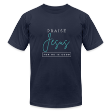 Load image into Gallery viewer, Praise Jesus (For He is Good) Unisex Jersey T-Shirt by Bella + Canvas - navy
