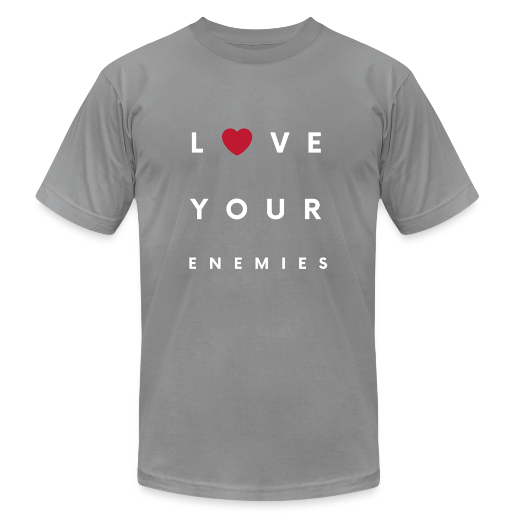 Love Your Enemies Unisex Jersey T-Shirt by Bella + Canvas - slate