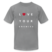 Load image into Gallery viewer, Love Your Enemies Unisex Jersey T-Shirt by Bella + Canvas - slate
