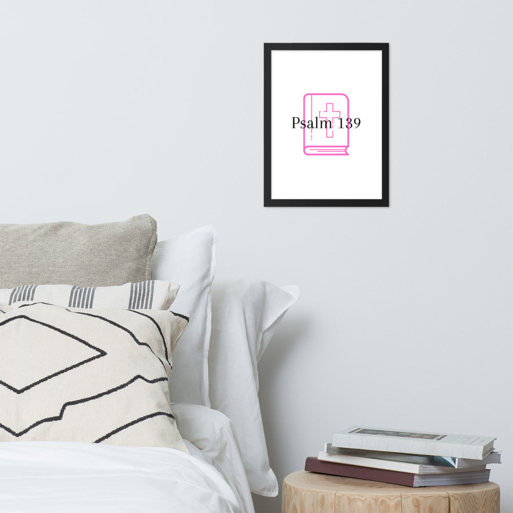 Psalm 139 (Pink) Framed poster