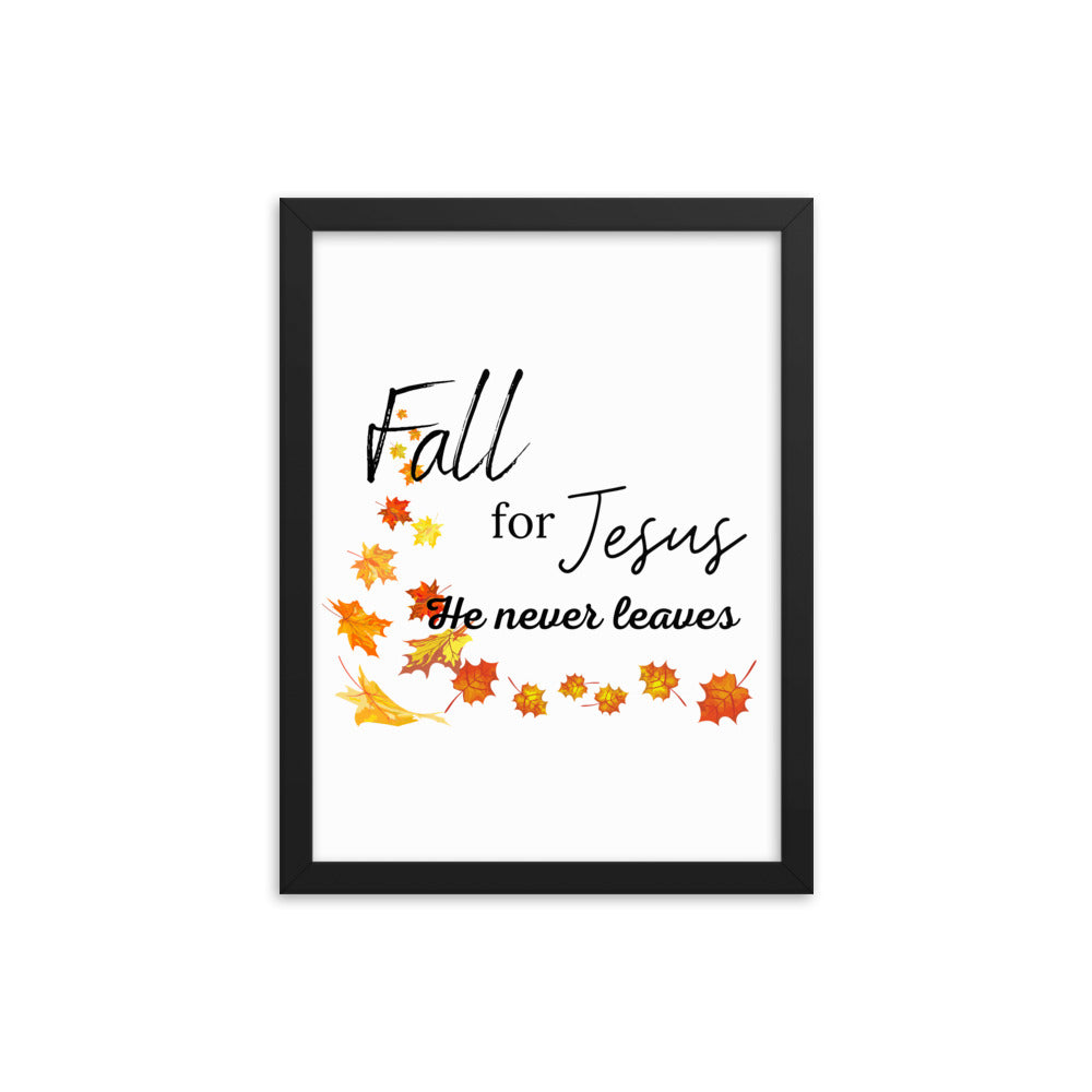 Fall For Jesus Framed poster