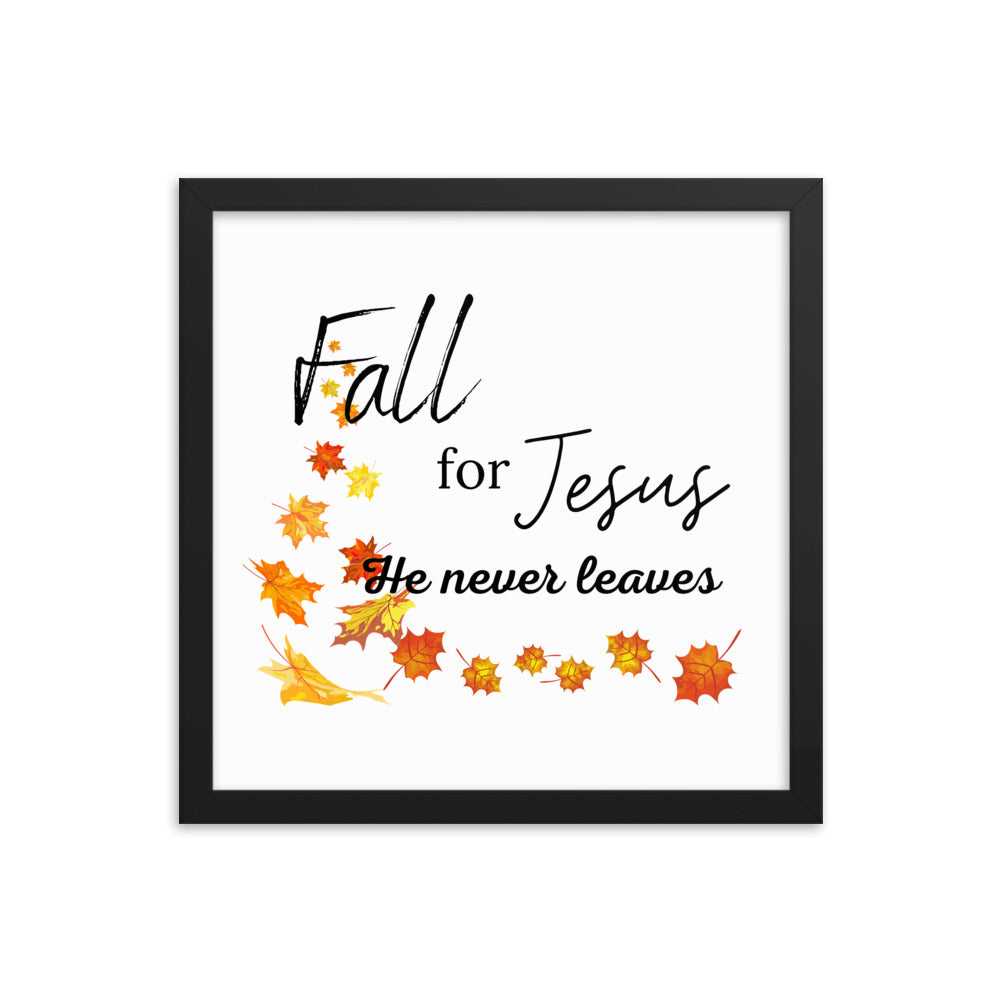 Fall For Jesus Framed poster