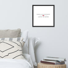 Load image into Gallery viewer, Love is... Framed poster
