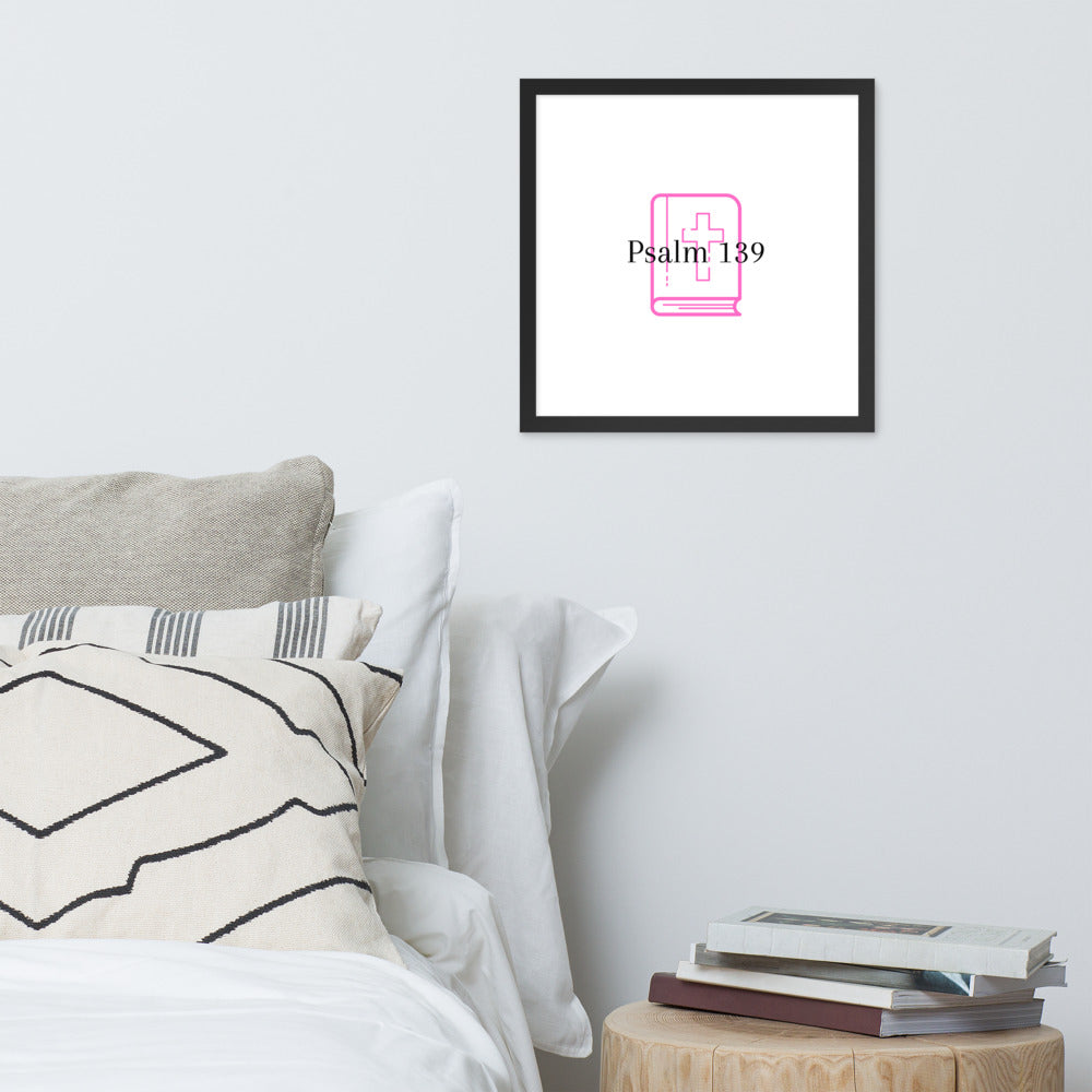 Psalm 139 (Pink) Framed poster