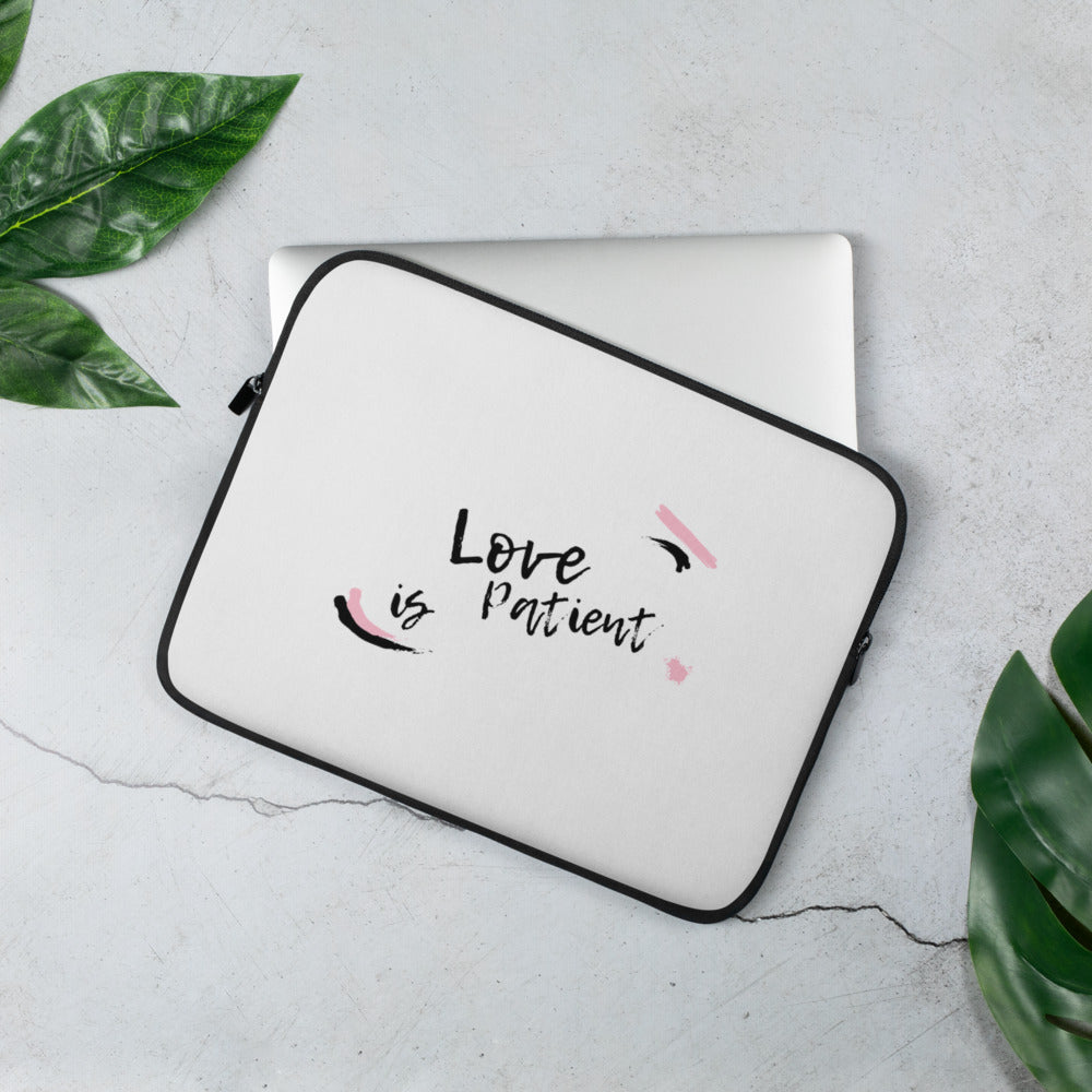 Love is Patient Laptop Sleeve