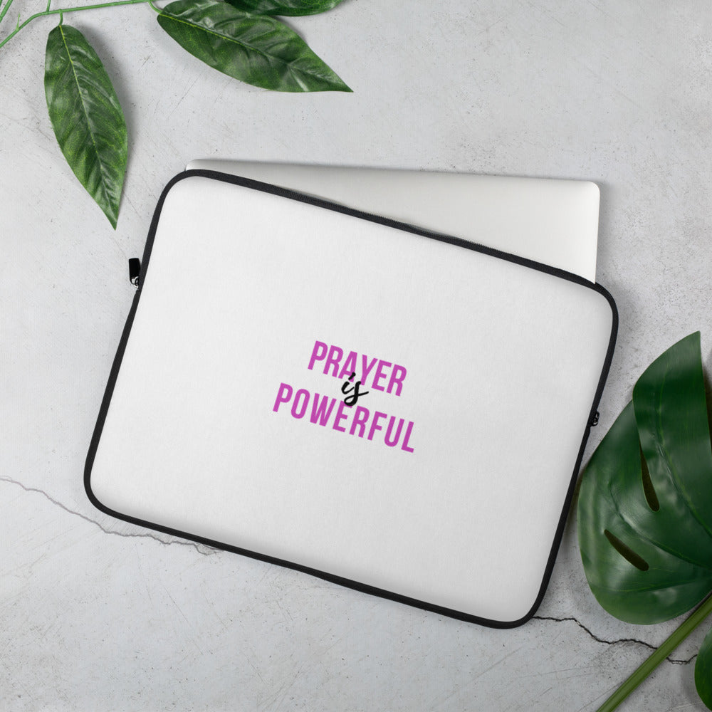 Prayer is Powerful Laptop Sleeve