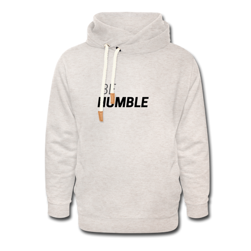 Be Humble Shawl Collar Hoodie - heather oatmeal