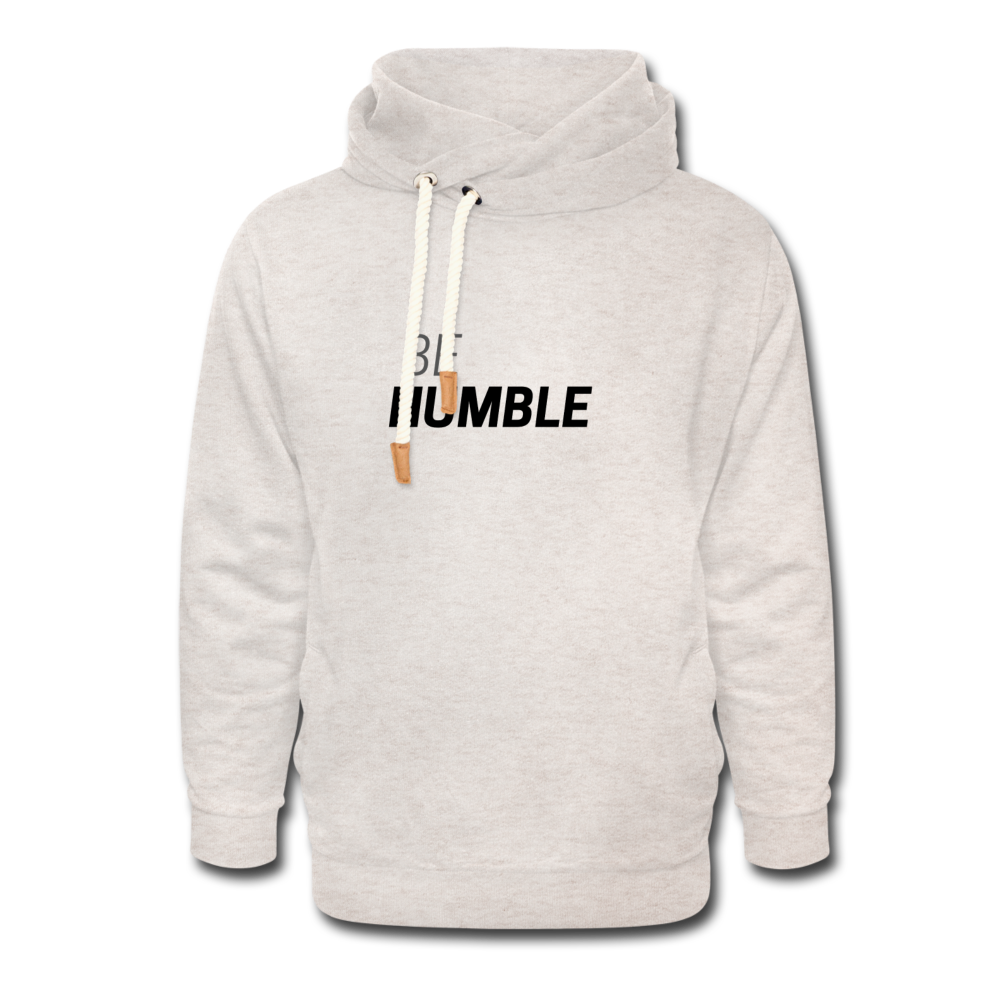 Be Humble Shawl Collar Hoodie - heather oatmeal