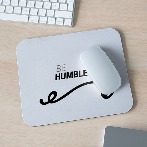 Be Humble Mouse pad Horizontal - white