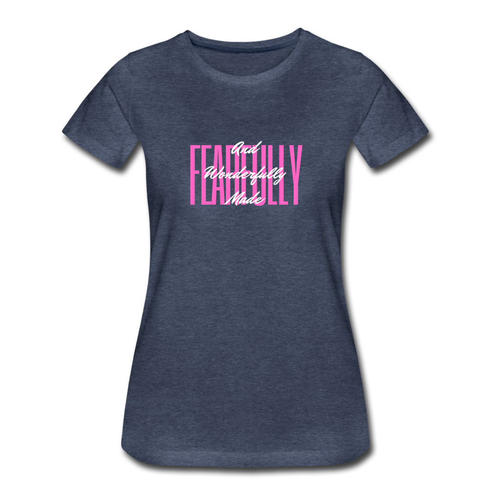 Wonderfully Made Women’s Premium T-Shirt - heather blue