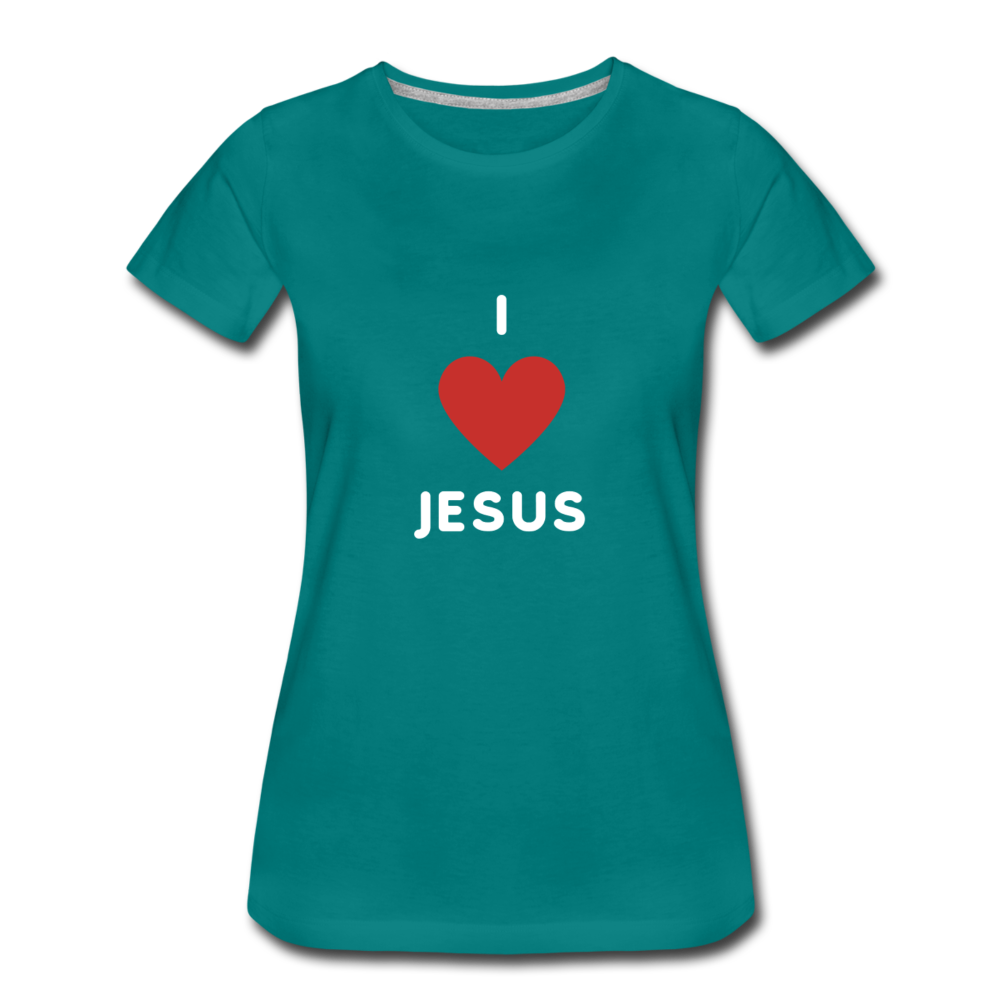 I 💗 Jesus Women’s Premium T-Shirt - teal