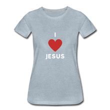 Load image into Gallery viewer, I 💗 Jesus Women’s Premium T-Shirt - heather ice blue
