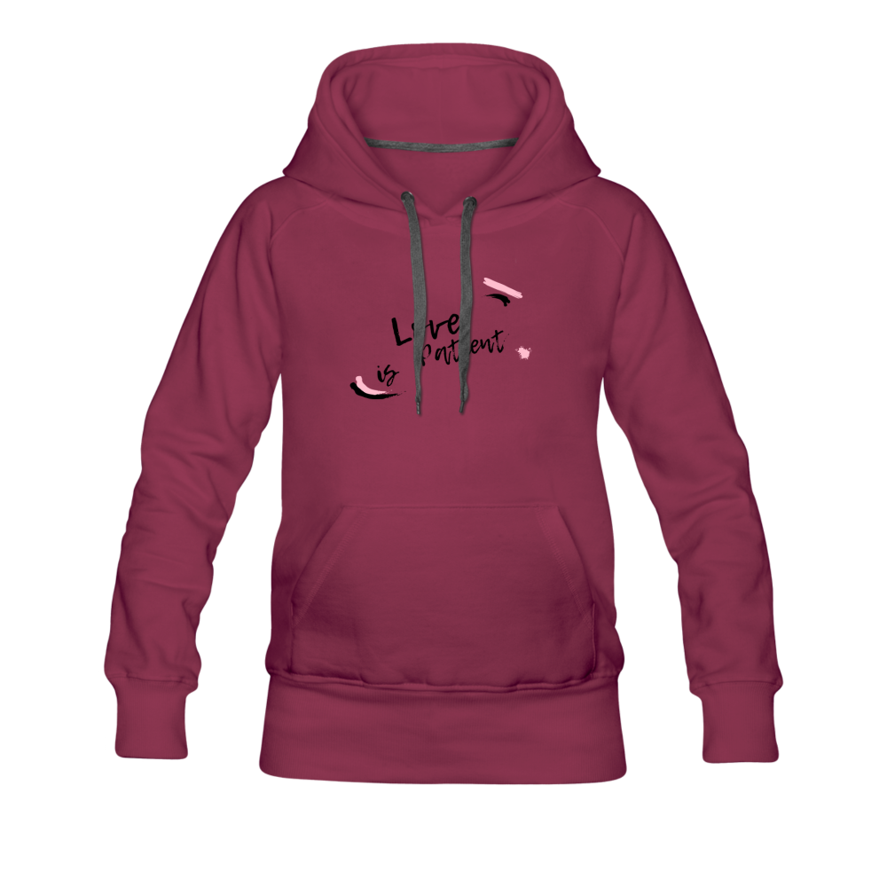 Love is Patient Women’s Premium Hoodie - burgundy