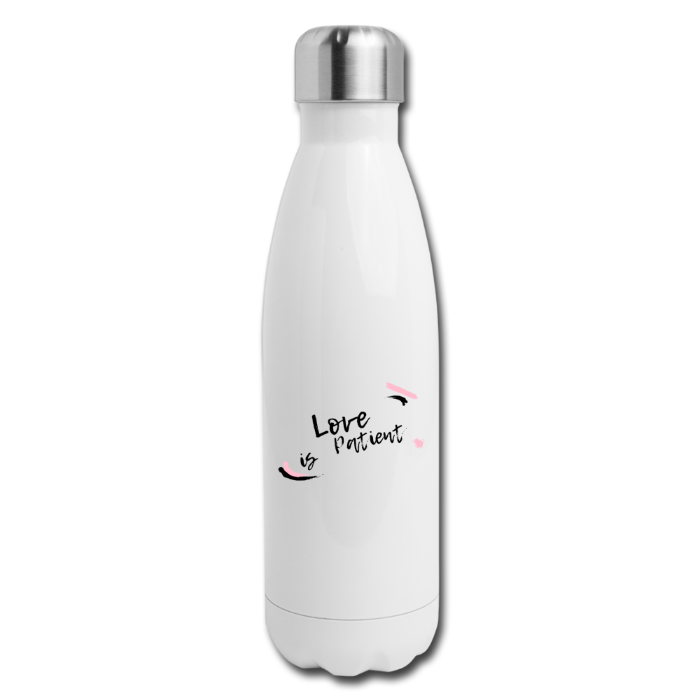 Love is Patient Insulated Stainless Steel Water Bottle - white