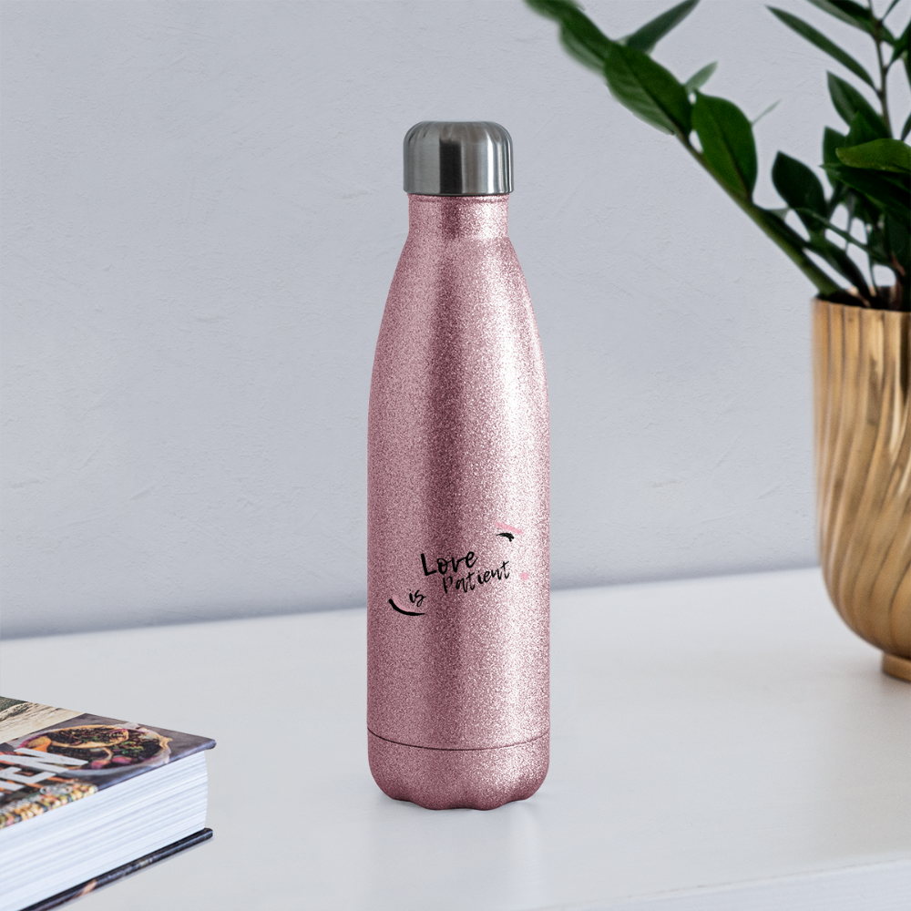 Love is Patient Insulated Stainless Steel Water Bottle - pink glitter