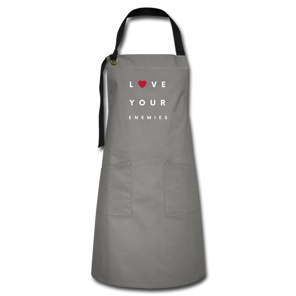 Love Your Enemies Artisan Apron - gray/black