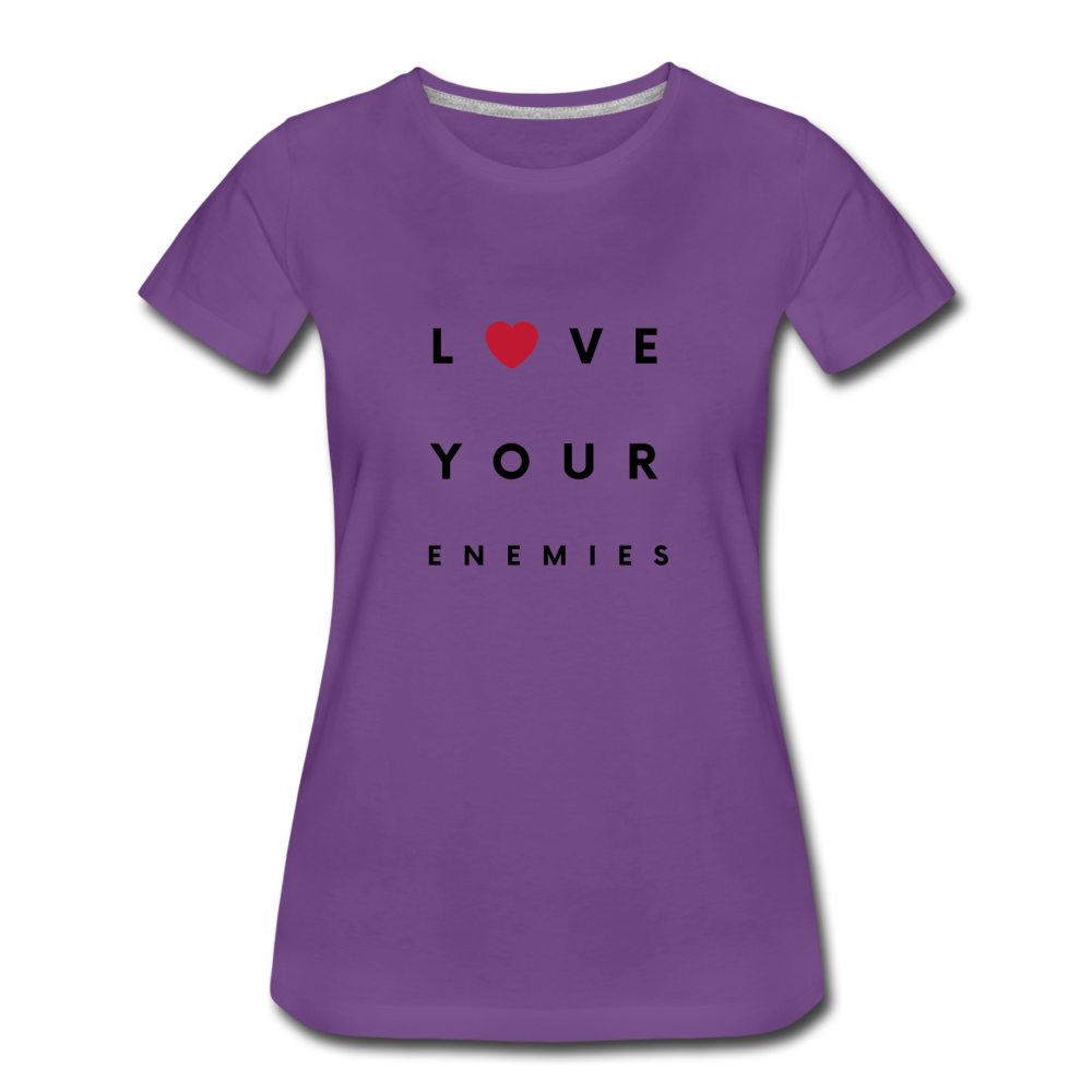 Love Your Enemies Women’s Premium T-Shirt - purple