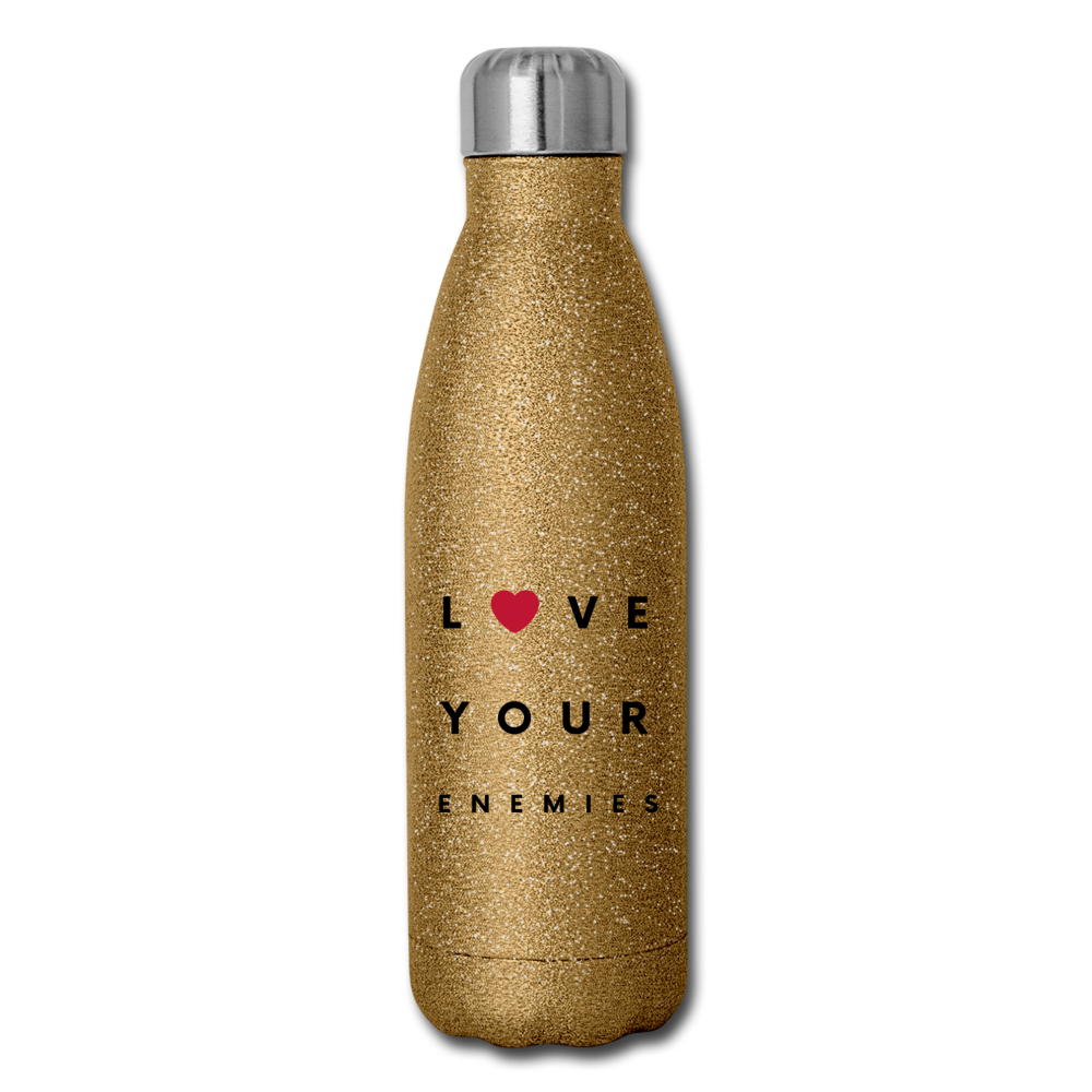 Love Your Enemies Insulated Stainless Steel Water Bottle - gold glitter