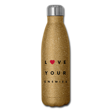 Load image into Gallery viewer, Love Your Enemies Insulated Stainless Steel Water Bottle - gold glitter
