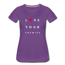 Load image into Gallery viewer, Love Your Enemies Women’s Premium T-Shirt - purple
