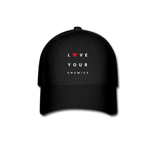 Load image into Gallery viewer, Love Your Enemies Baseball Cap - black
