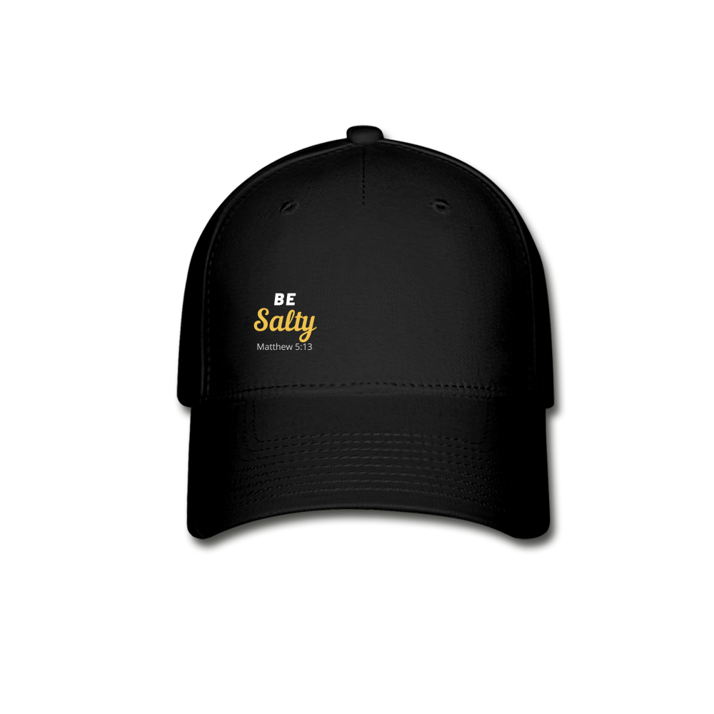 Be Salty (Matthew 5:13) Baseball Cap - black