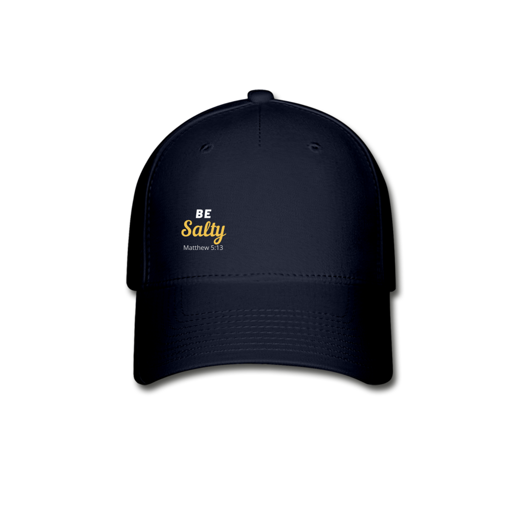 Be Salty (Matthew 5:13) Baseball Cap - navy