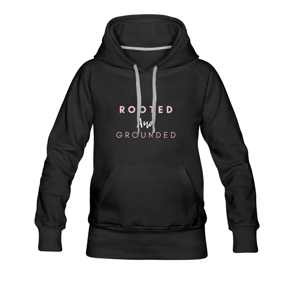 Rooted and Grounded Women’s Premium Hoodie - black