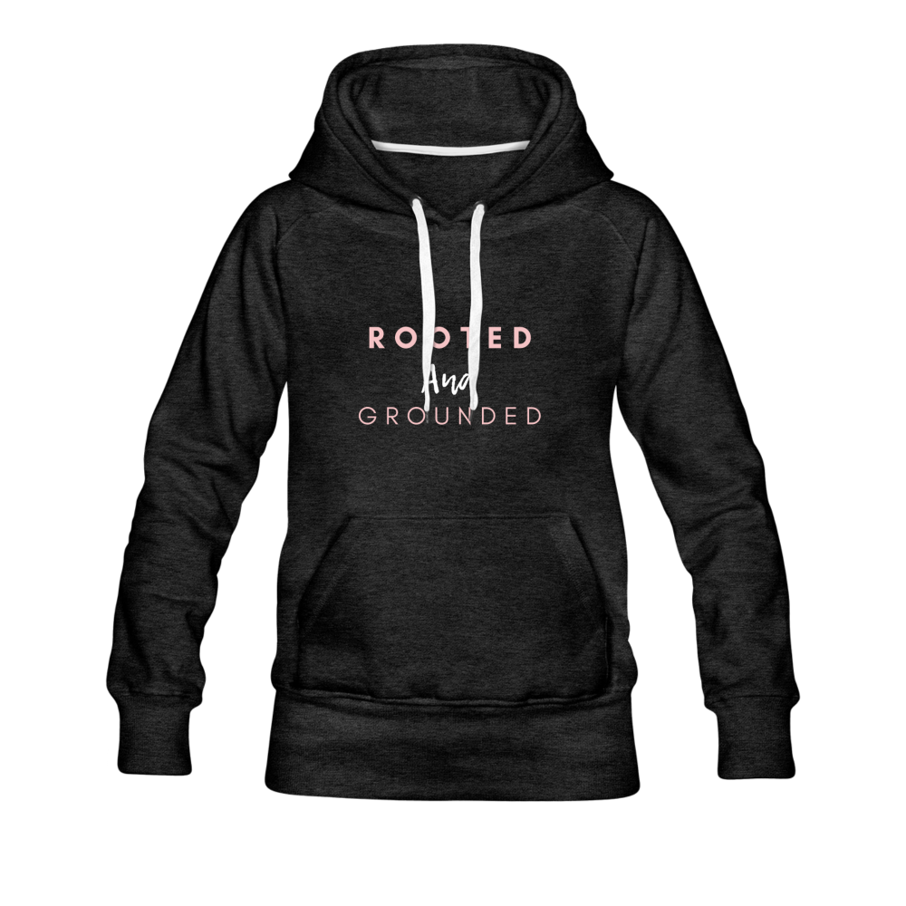 Rooted and Grounded Women’s Premium Hoodie - charcoal gray