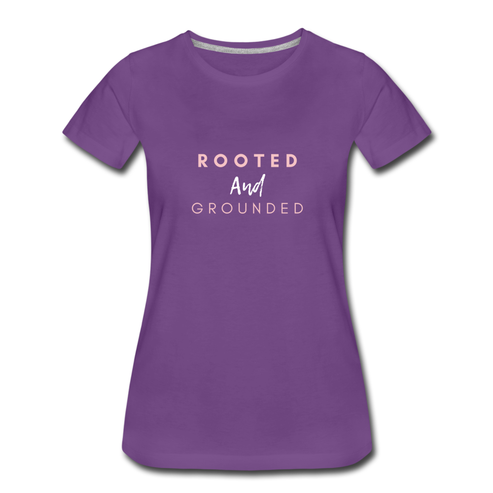 Rooted and Grounded Women’s Premium T-Shirt - purple